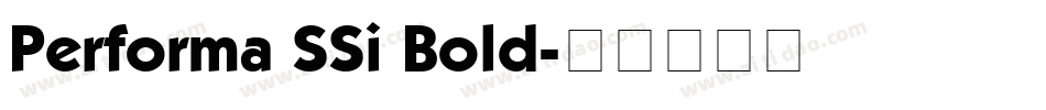 Performa SSi Bold字体转换